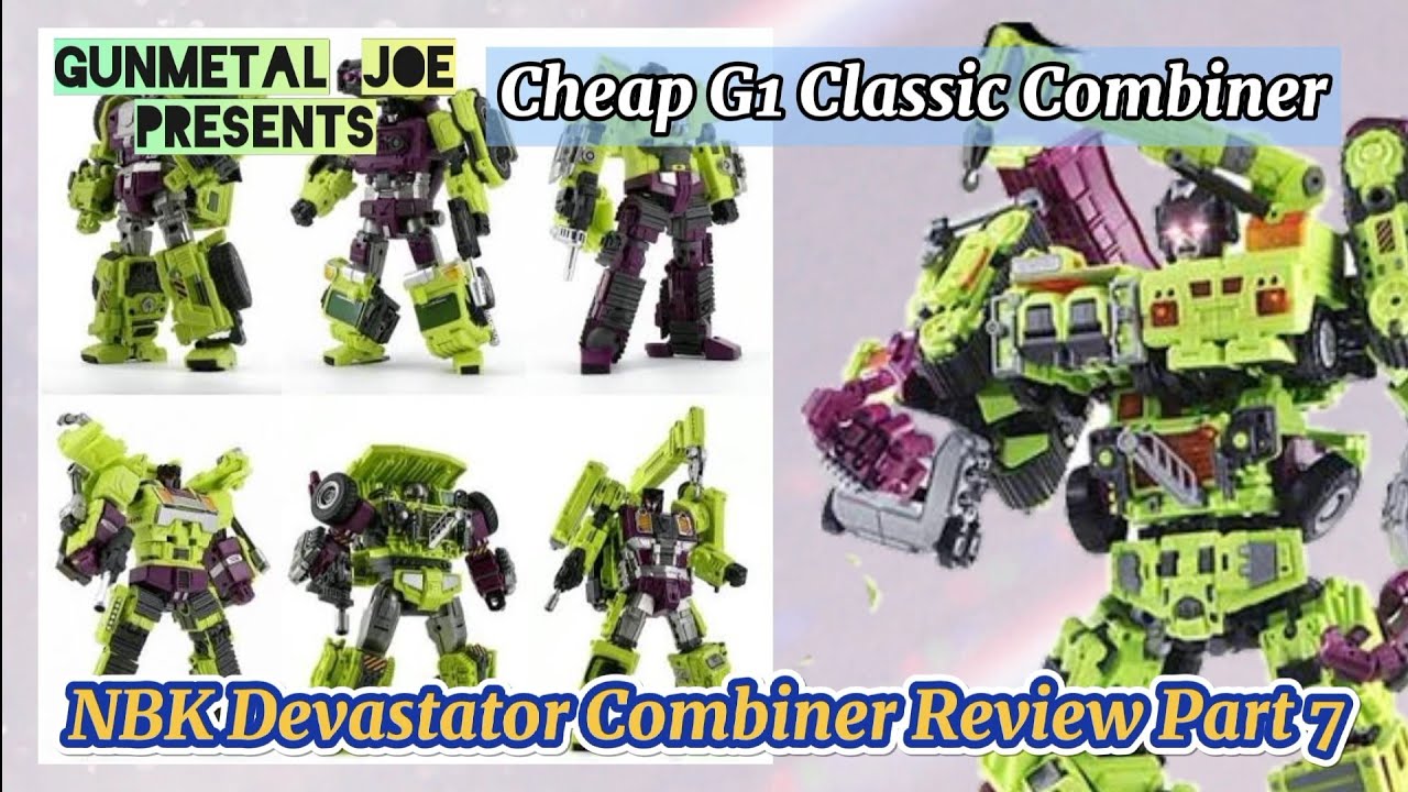 NBK DEVASTATOR COMBINER REVIEW PART 7