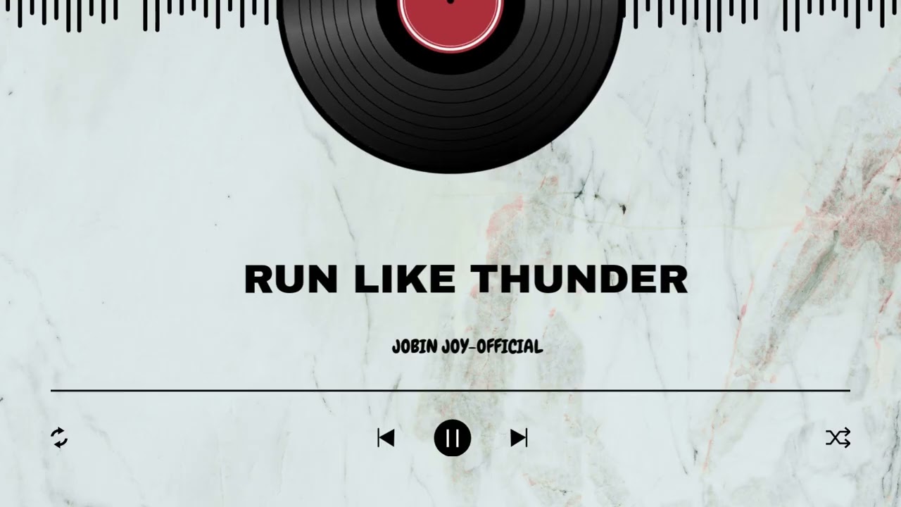Run like thunder