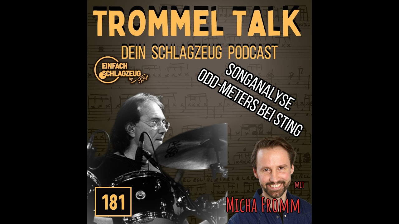 Songanalyse: Vinnie Colaiuta: Odd Meters bei Sting mit Micha Fromm - Der Trommel Talk Folge 181
