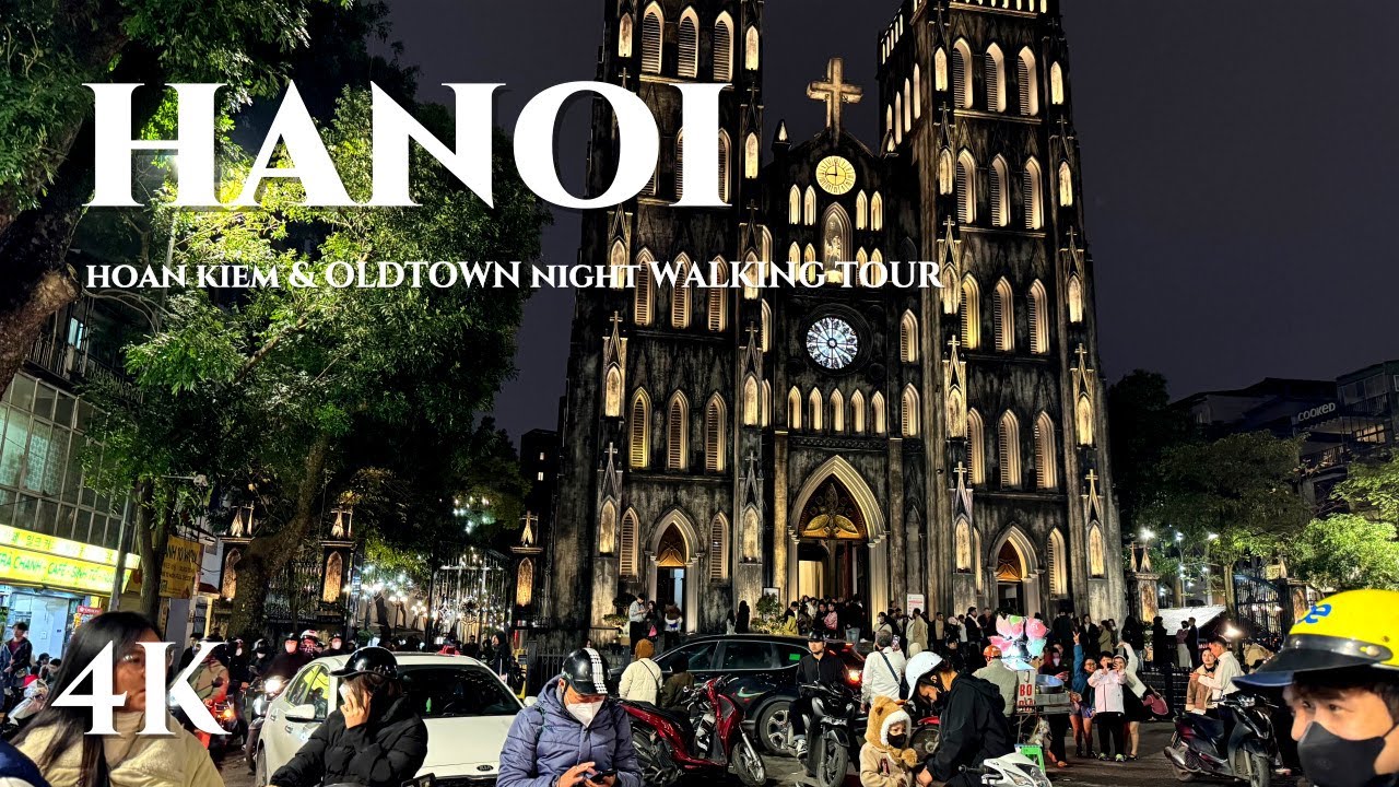 [4K WALK]🇻🇳Vietnam Walking Tour 2024, Hanoi City Center at Night is so beautiful 4K HDR 60fps