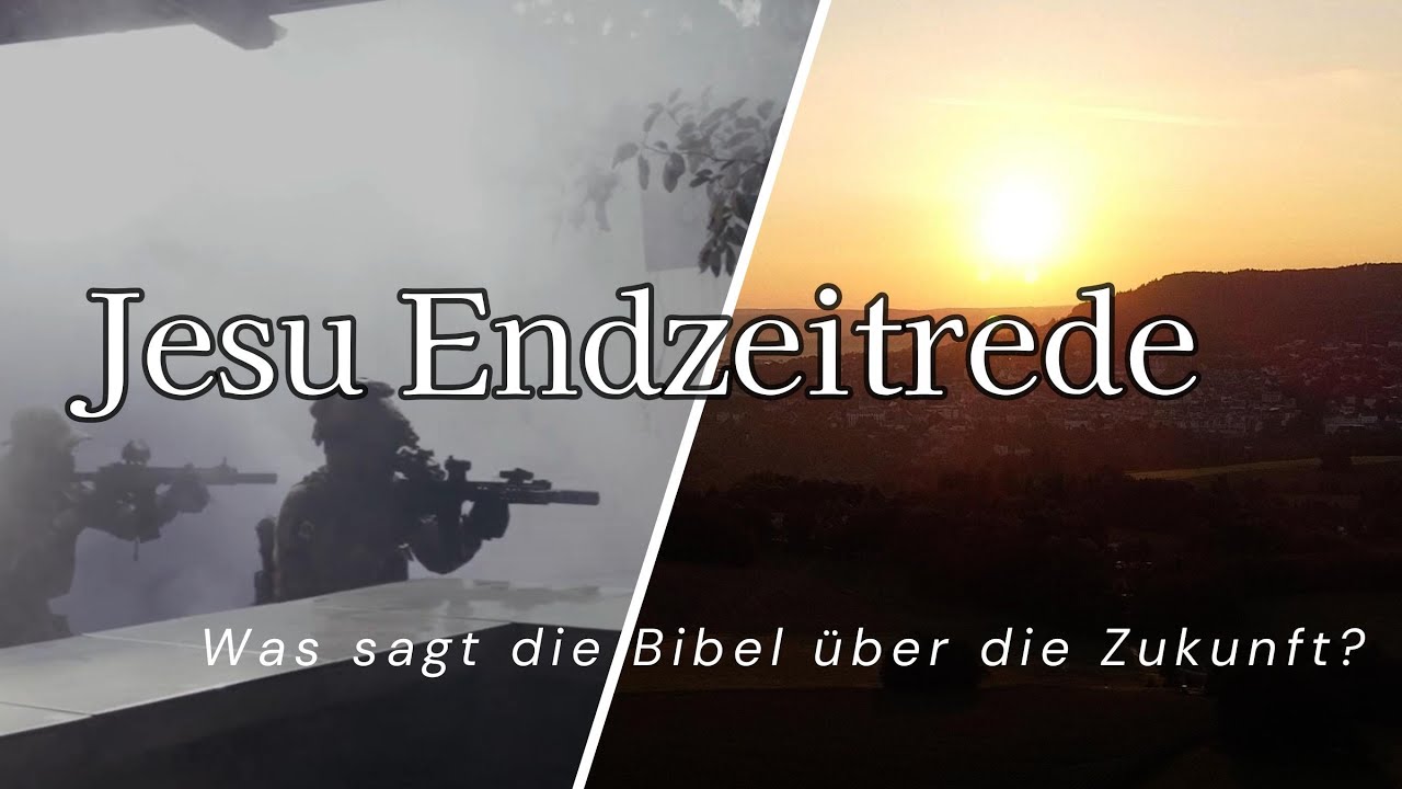 Was sagt die Bibel über die letzte Zeit? | Matthäus 24
