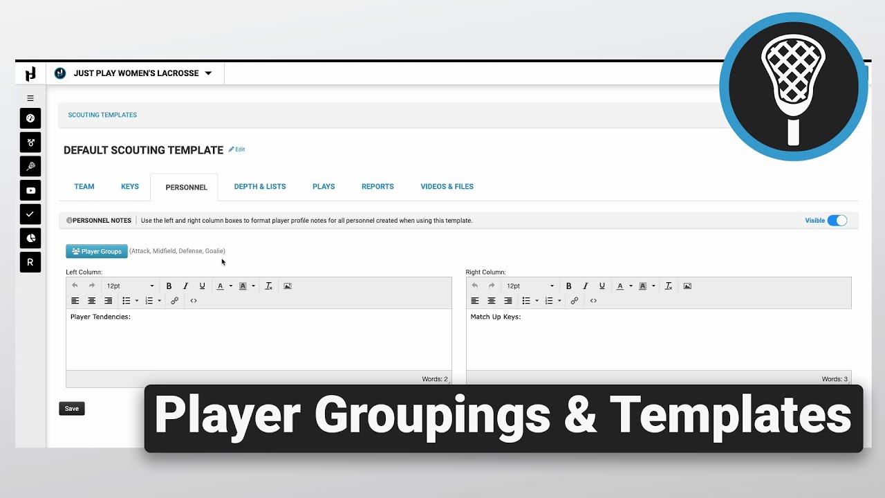 Player Groupings and Scout Templates - Just Play Scouting Reports