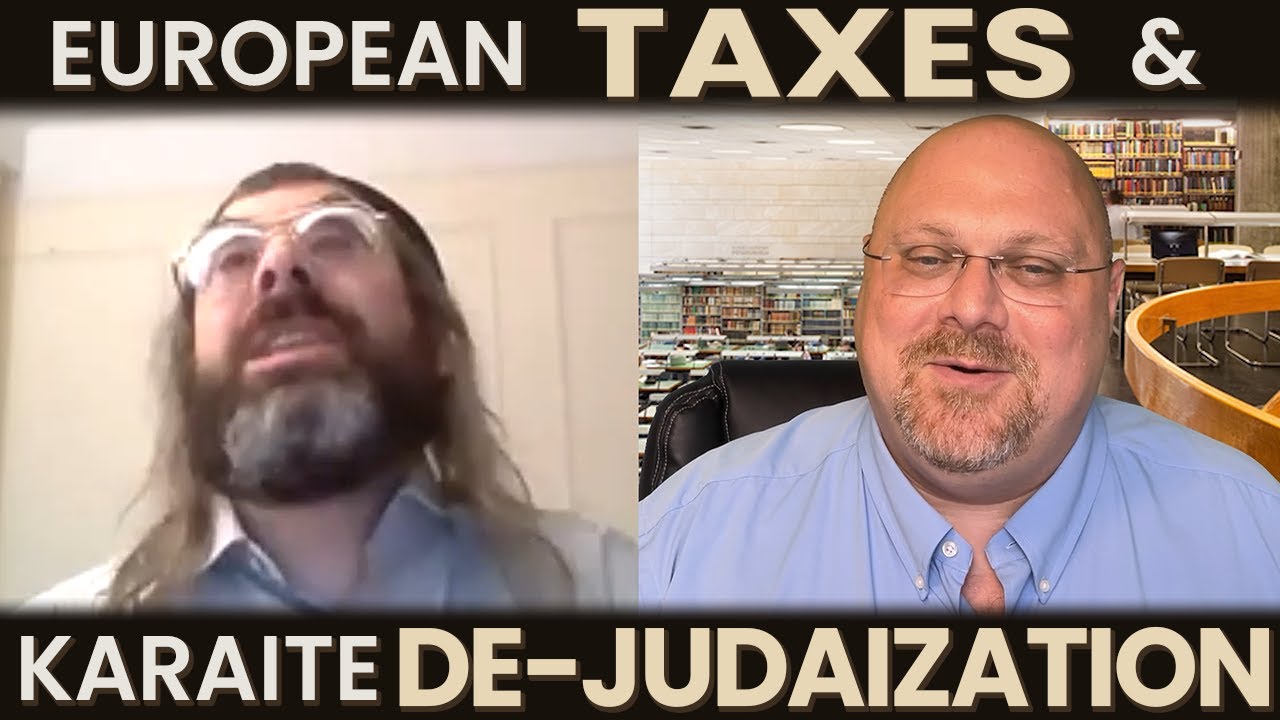 European Taxes and Karaite de-Judaization - NehemiasWall.com