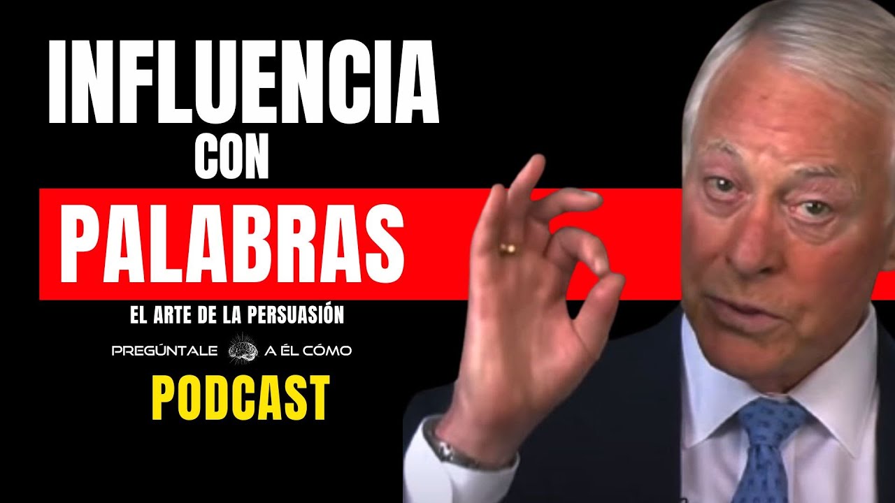 Secretos para Hablar con Poder y Persuasión:  Brian Tracy | Podcast Motivacionales