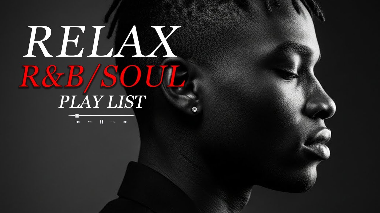 【R&B Soul】Heartfelt R&B Vibes – Smooth Sounds for Relaxation & Love