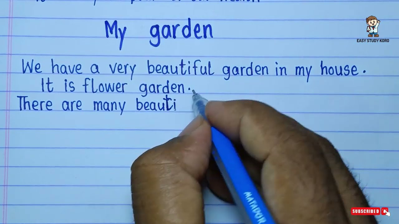 My Garden Paragraph in English | Essay on My Garden |10 Lines Essay On My Garden in English Writing