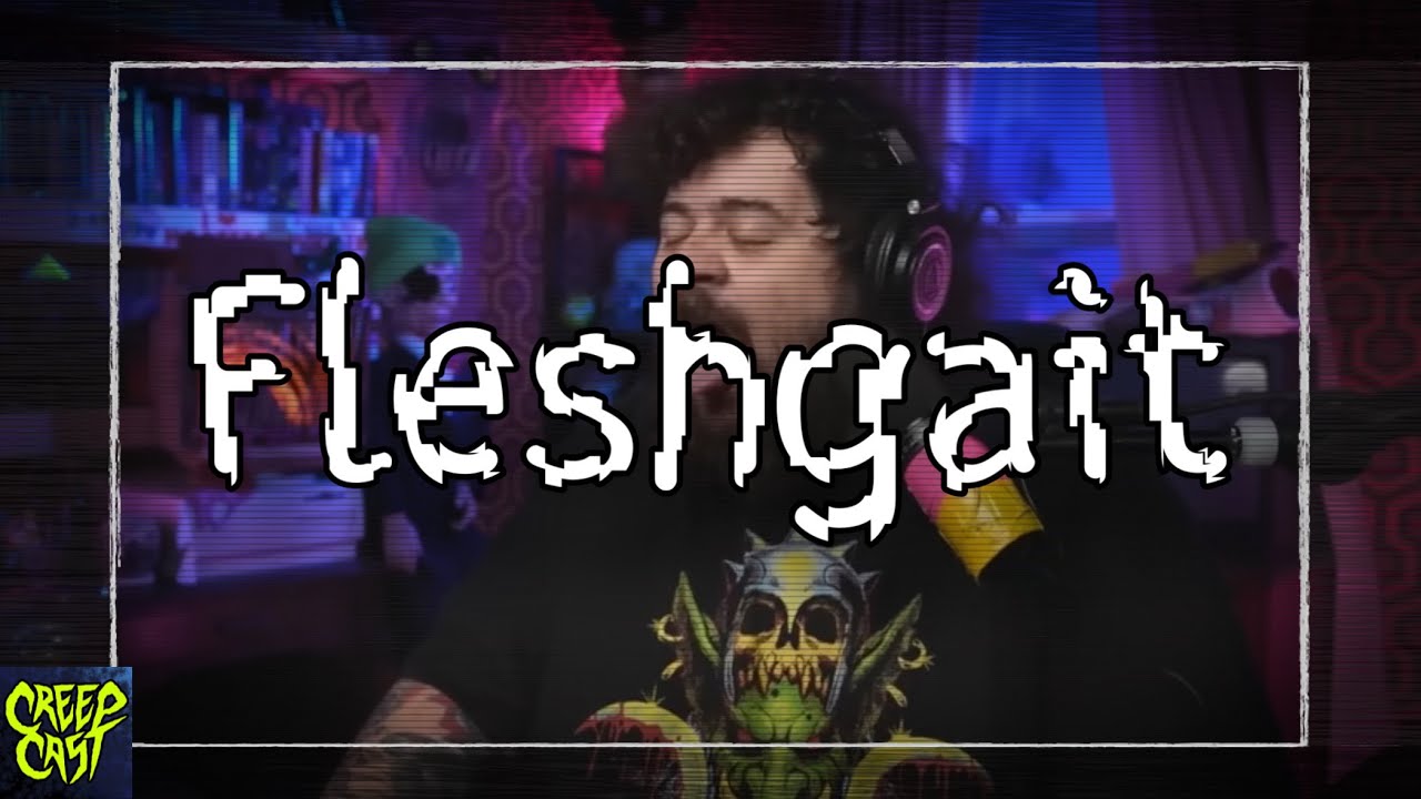 CreepCast: Смешные моменты (Fleshgait)