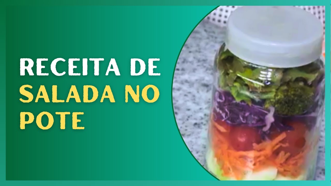 Receita de Salada no Pote