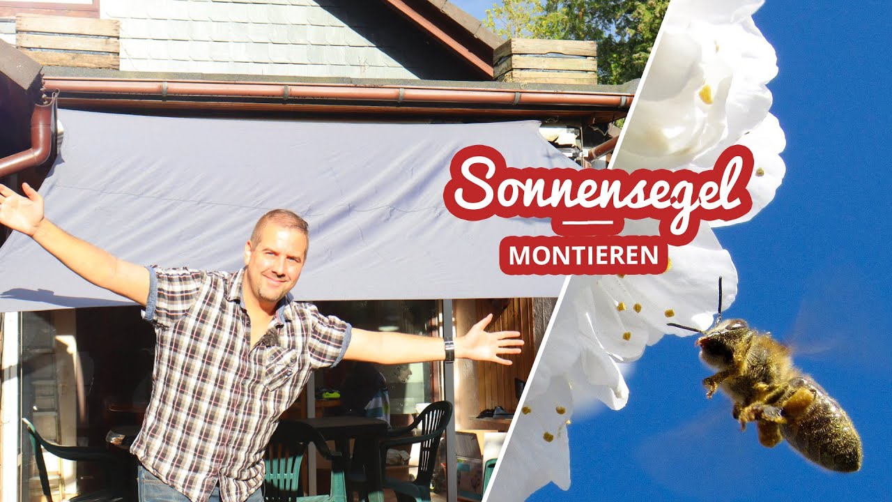 Sonnensegel montieren | Selfmadekanal