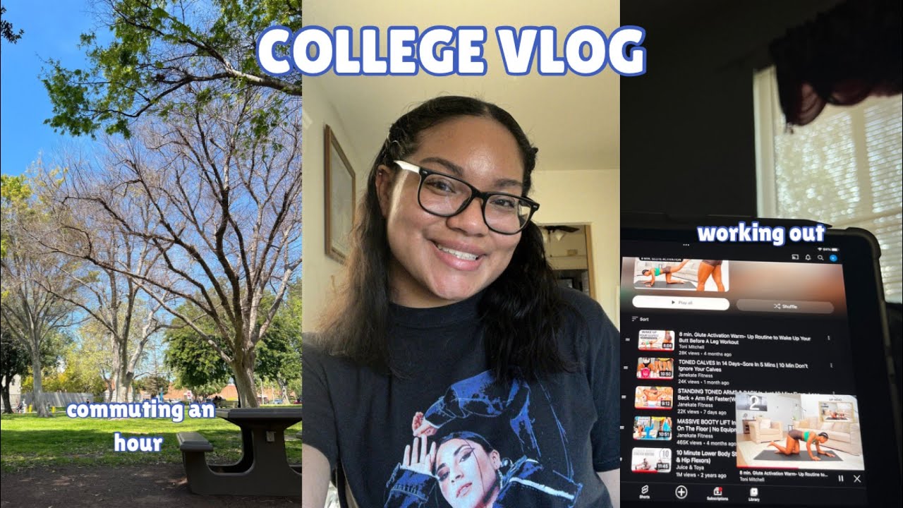 A Realistic College Day in the life at CSUN (so close to graduation!!)