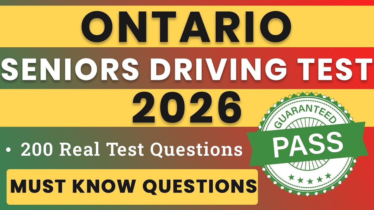 PASS Your Ontario Seniors Driving Test 2026 | 200 Complete Questions You Must Know
