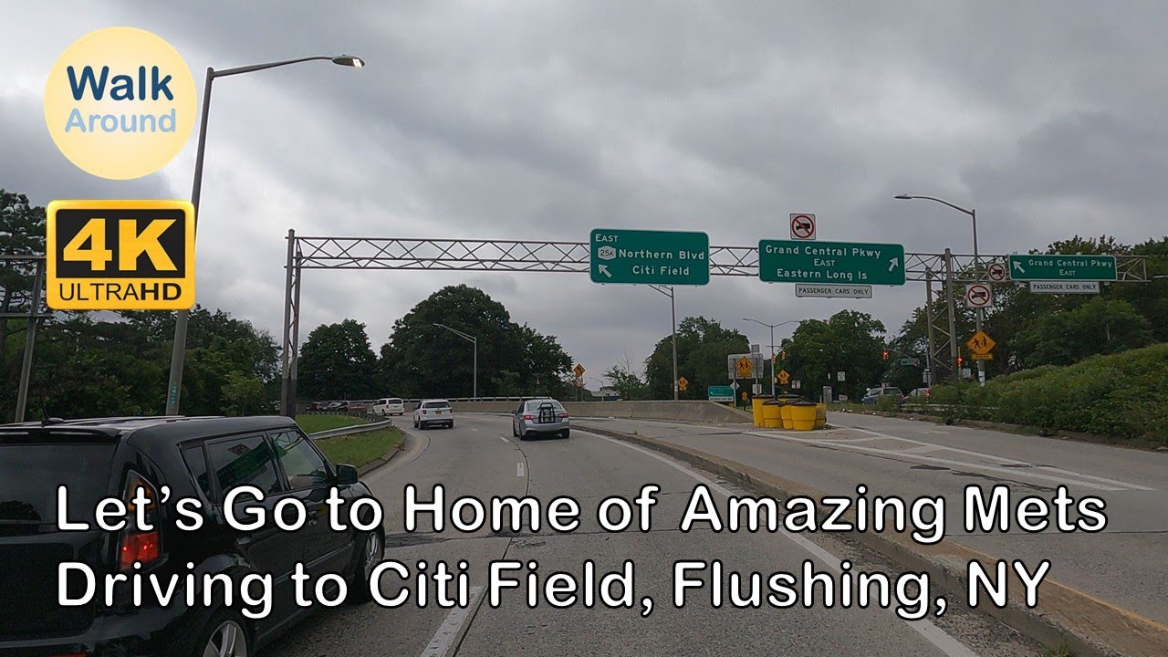 【4K60】 Driving - Let's Go to Home of Amazing Mets (Citi Field, Flushing, NY)