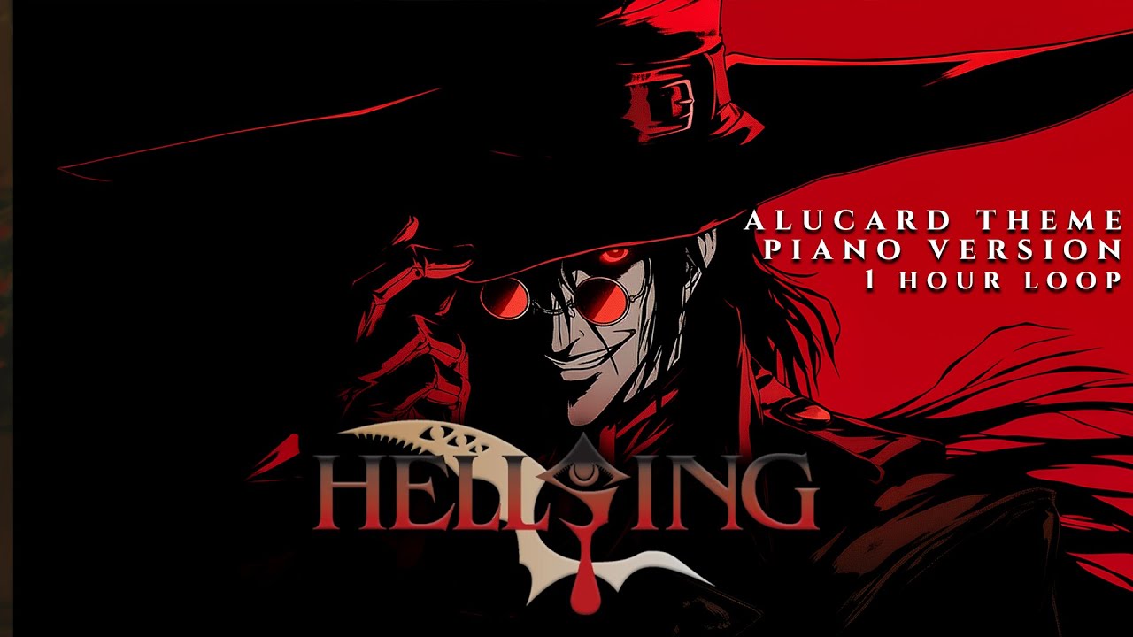 Hellsing : Alucard Theme in Piano [1 Hour Loop]