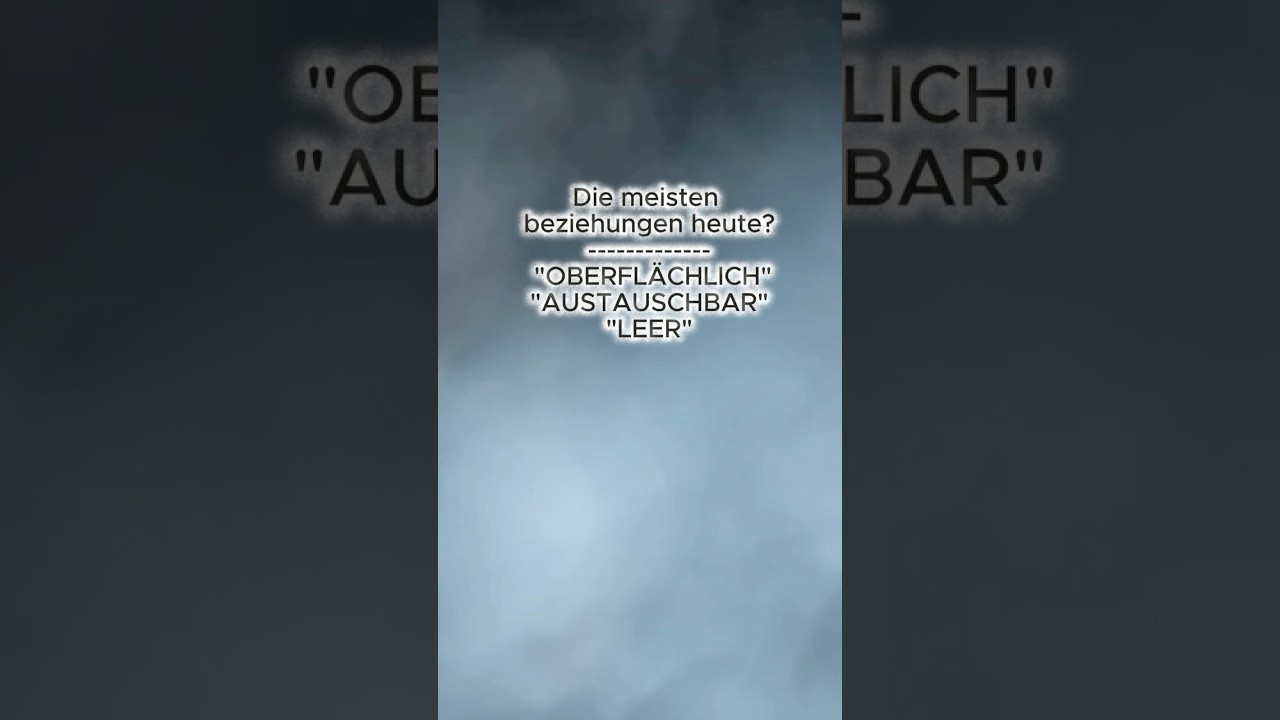 Die meisten Beziehungen heute? Oberfl&auml;chlich. Austauschbar. Leer.