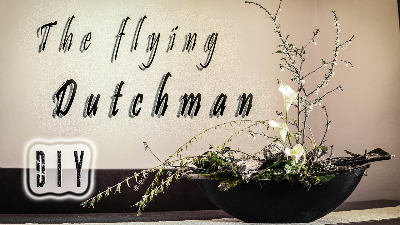 Einzigartiges Gesteck selber machen | DIY | 🏴 The flying Dutchman - Natur trifft Eleganz