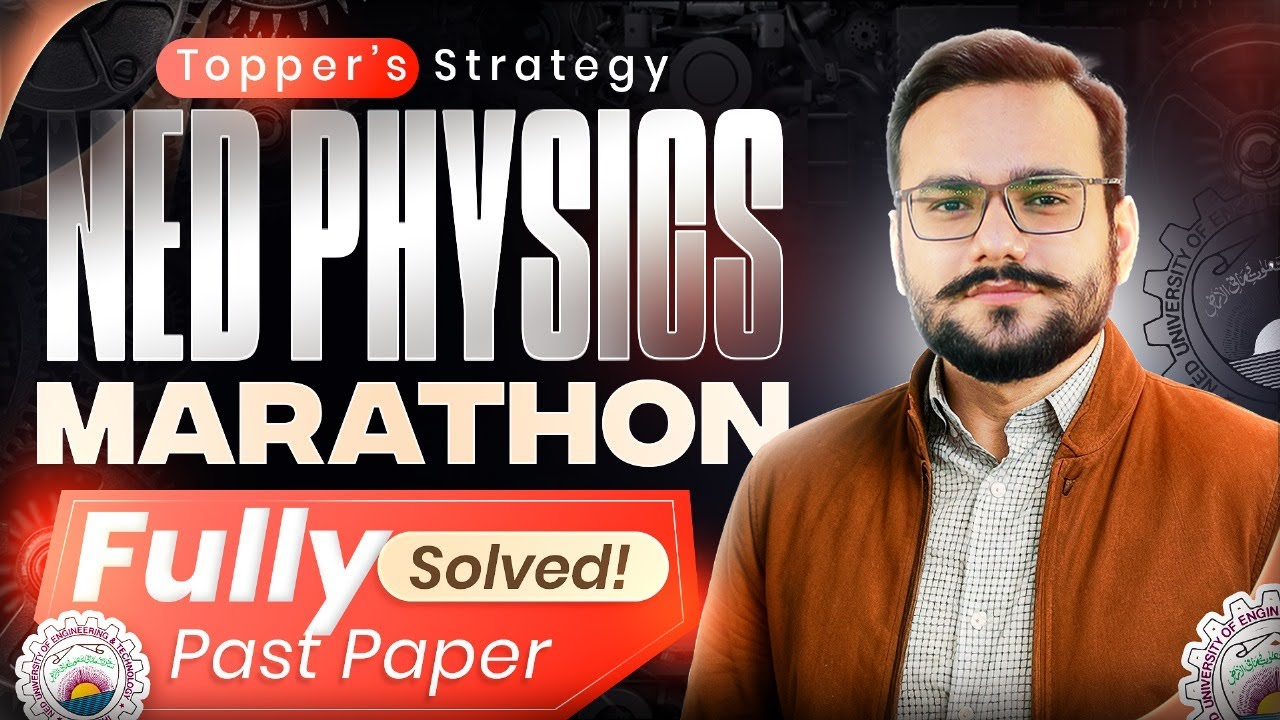 NED Physics Paper Solution 2025 | NED Physics Paper Marathon | Most Important NED Physics MCQS | NED