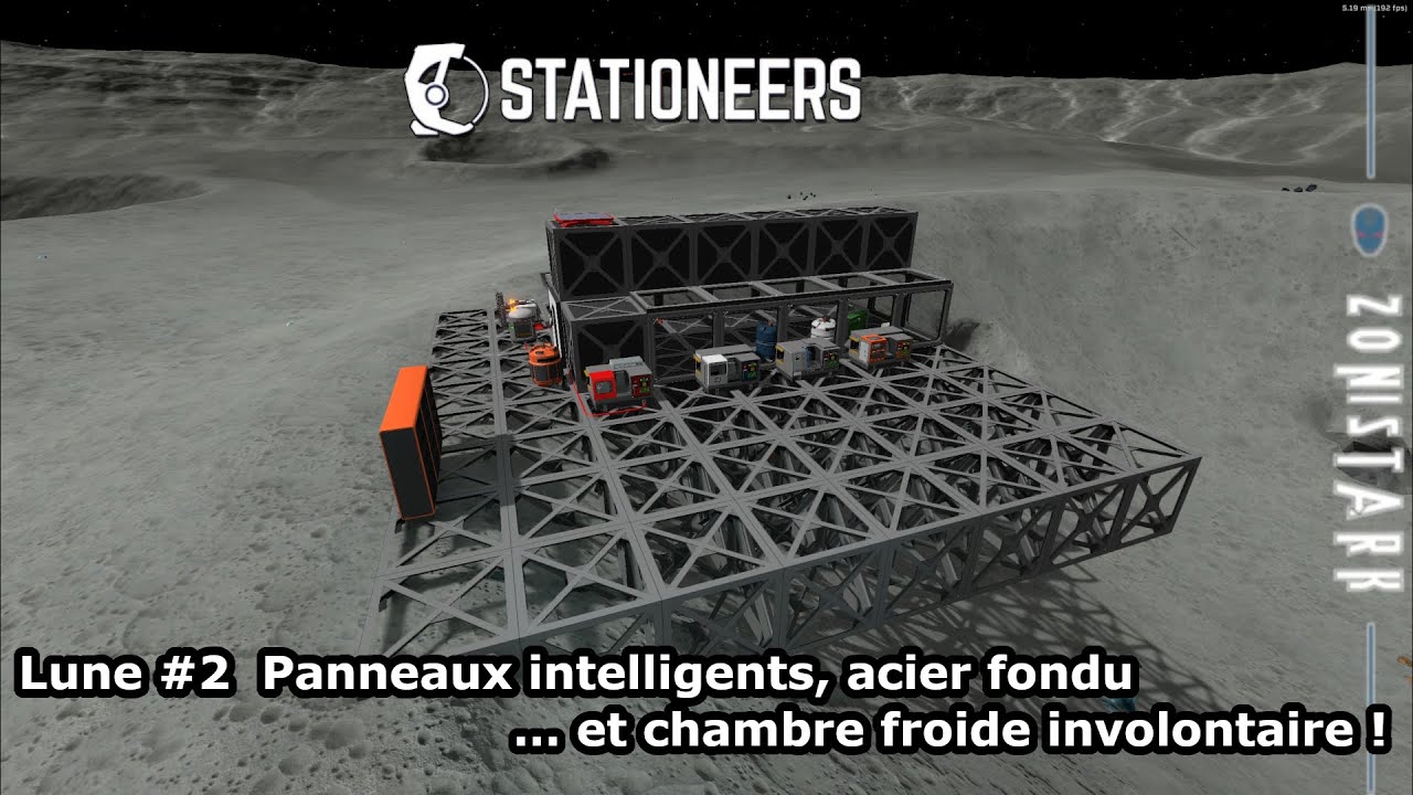 [FR] Stationeers – Lune #2  Panneaux intelligents, acier fondu… et chambre froide involontaire !