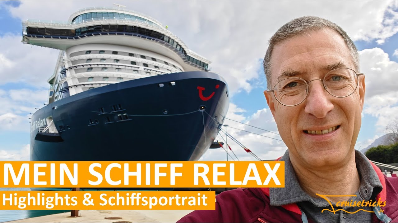 Mein Schiff Relax – Highlights & Schiffsportrait