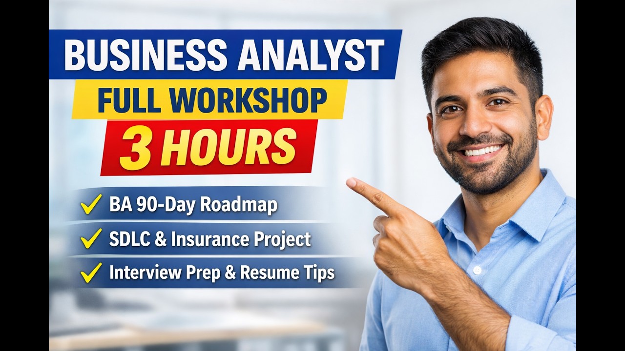 What Does a Business Analyst Do? | How to Become a BA(3 Hours-FULL WORKSHOP)-Road Map-SDLC-Interview