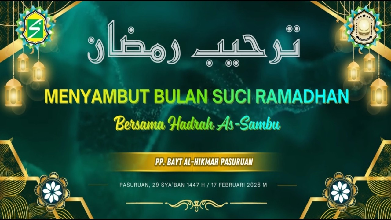 TARHIB RAMADHAN | MENYAMBUT BULAN SUCI RAMADHAN 1447 H | MASJID SYAIKH ABD. HAMID PP BAYT AL-HIKMAH
