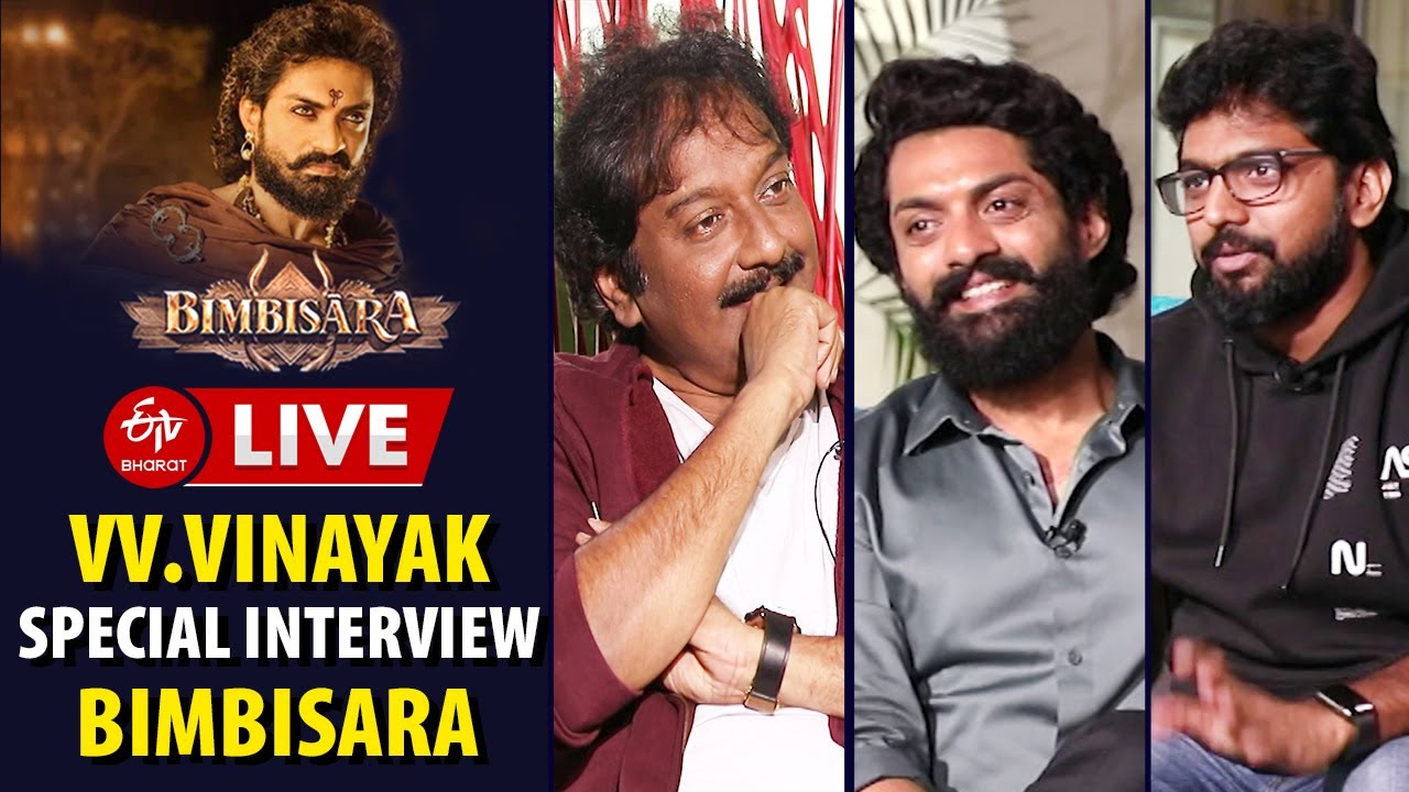 LIVE: VV.Vinayak Special Interview With Bimbisara || Kalyan Ram || Director Vashist
