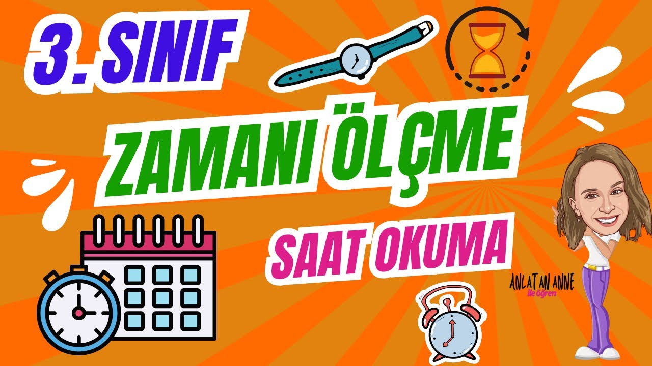 3. Sınıf - Zamanı Ölçme / Saat Okuma (Konu Anlatımı / Örnek Soru Çözümleri) #matematik  #ilkokul
