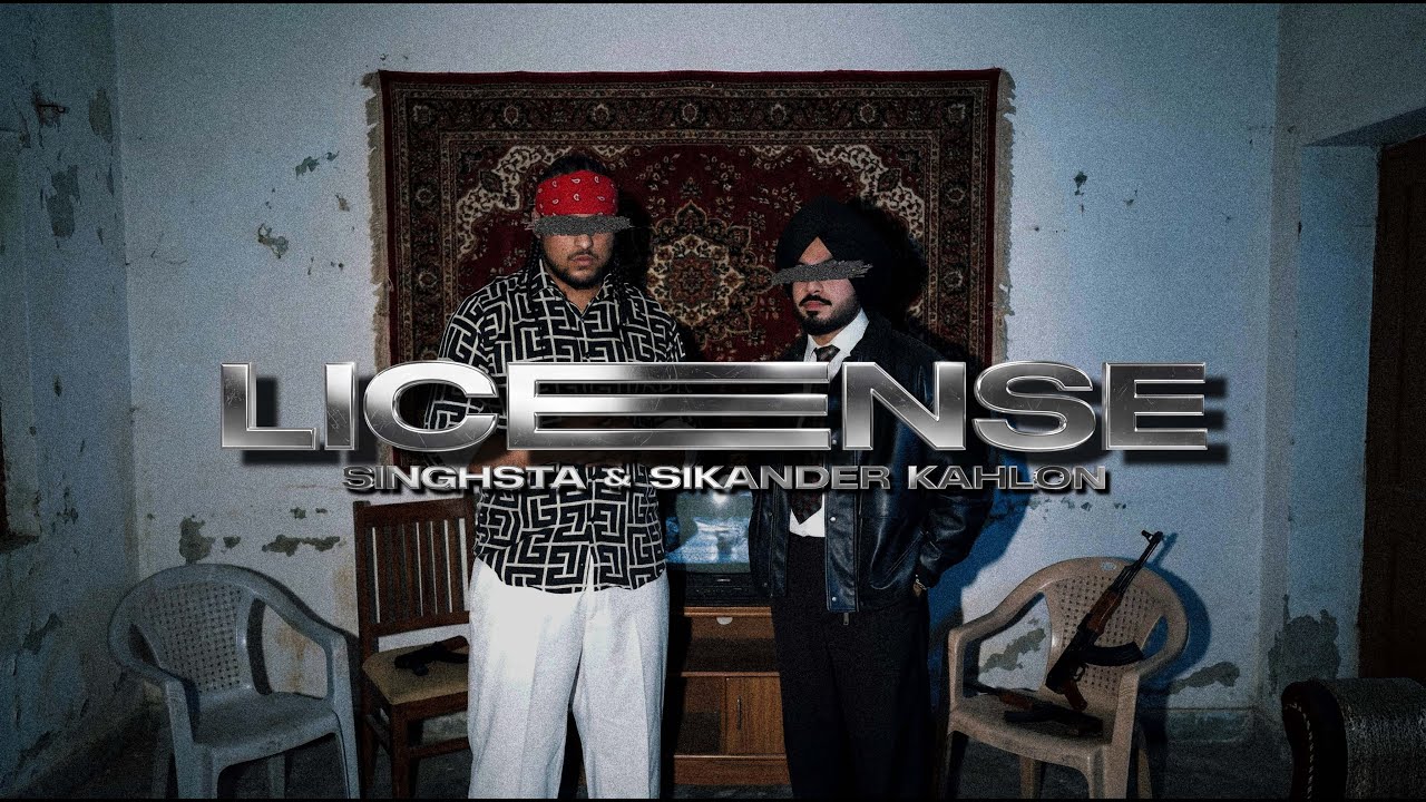 Singhsta, Sikander Kahlon - License [Official Audio] 2025
