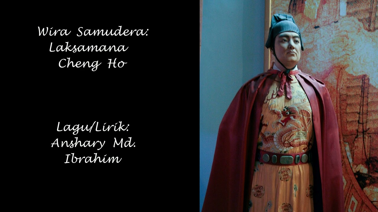 Wira Samudera:Laksamana Cheng Ho.