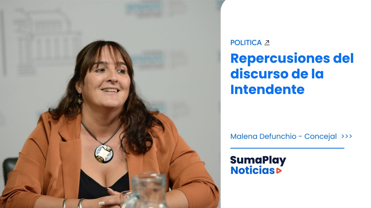 Repercusiones del discurso de la Intendente