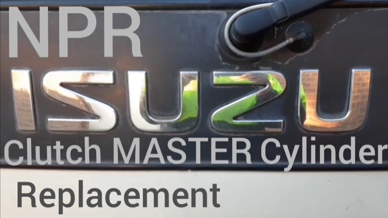 ISUZU NPR ЗАМЕНА ГЛАВНОГО ЦИЛИНДРА СЦЕПЛЕНИЯ