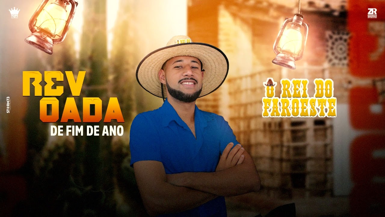O Rei do Faroeste - Revoada de Fim de Ano - Repertorio Novo