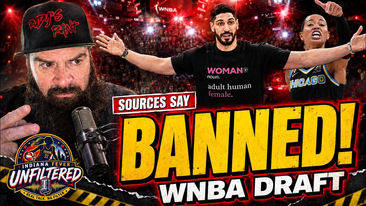 WNBA FRAUD EXPOSED as Enes Kanter BANNED by WNBA from Entering WNBA Draft DESPITE NO RULES on TRANS!