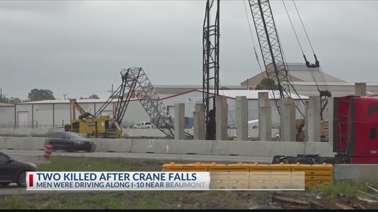 2 Texas men killed after crane falls on truck on I-10