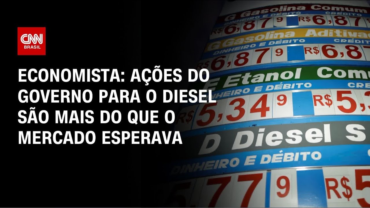 Ações do governo para o diesel são mais do que o mercado esperava, diz economista | HORA H
