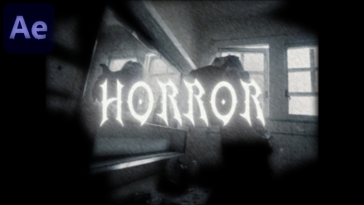 HORROR/DARKNESS Look - After Effects Tutorial (NO PLUGINS)
