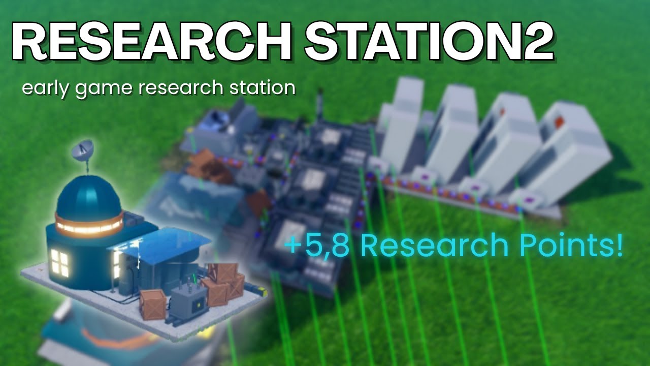 Research Station2, Early-Game Research Station | Industrialist Roblox