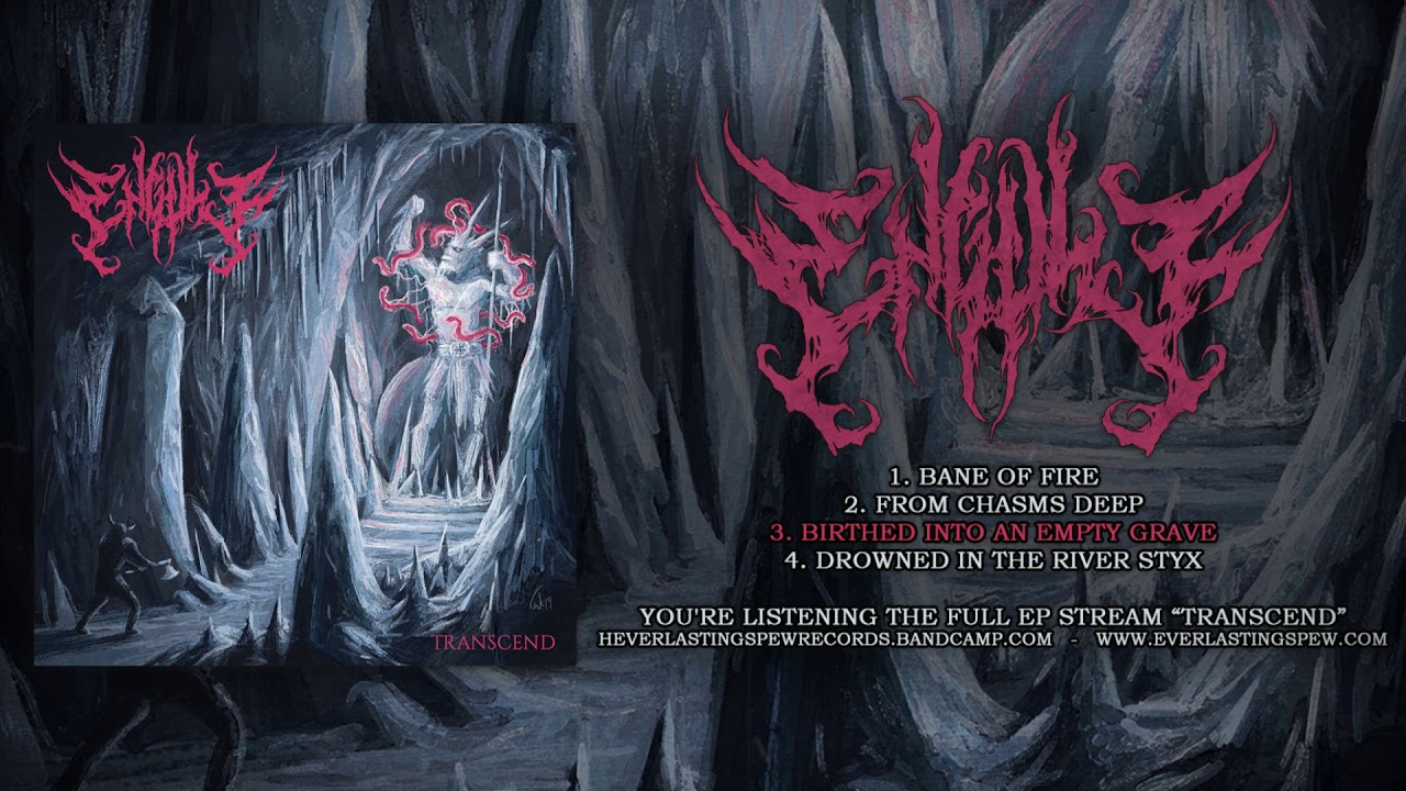 ENGULF - TRANSCEND (OFFICIAL EP STREAM 2019) [EVERLASTING SPEW RECORDS]
