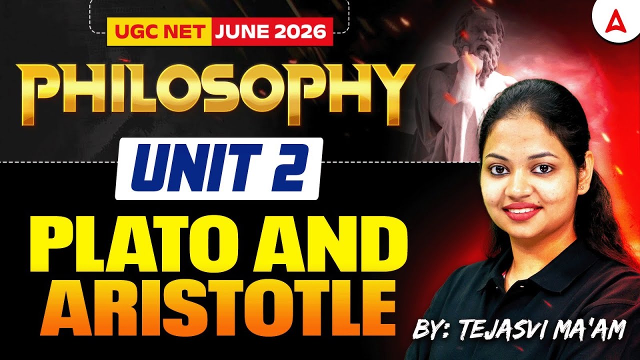 UGC NET Philosophy | UGC NET Philosophy Unit 2 Plato And Aristotle | By Tejasvi Mam