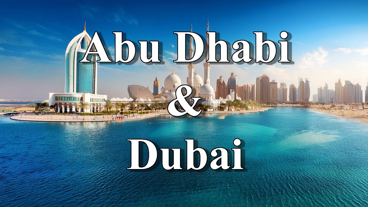 Dubai & Abu Dhabi – Vodič kroz najlepše atrakcije Emirata