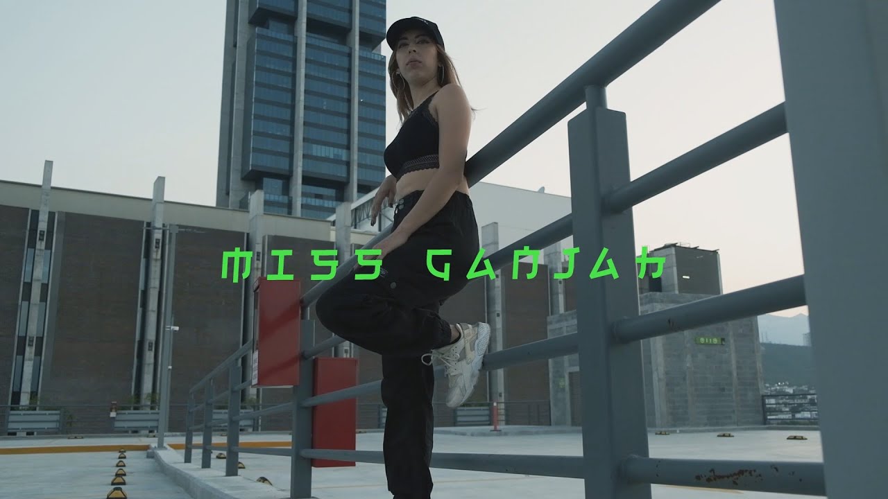 Miss Ganjah 🍁 - DE LA CRIPTA (video oficial)