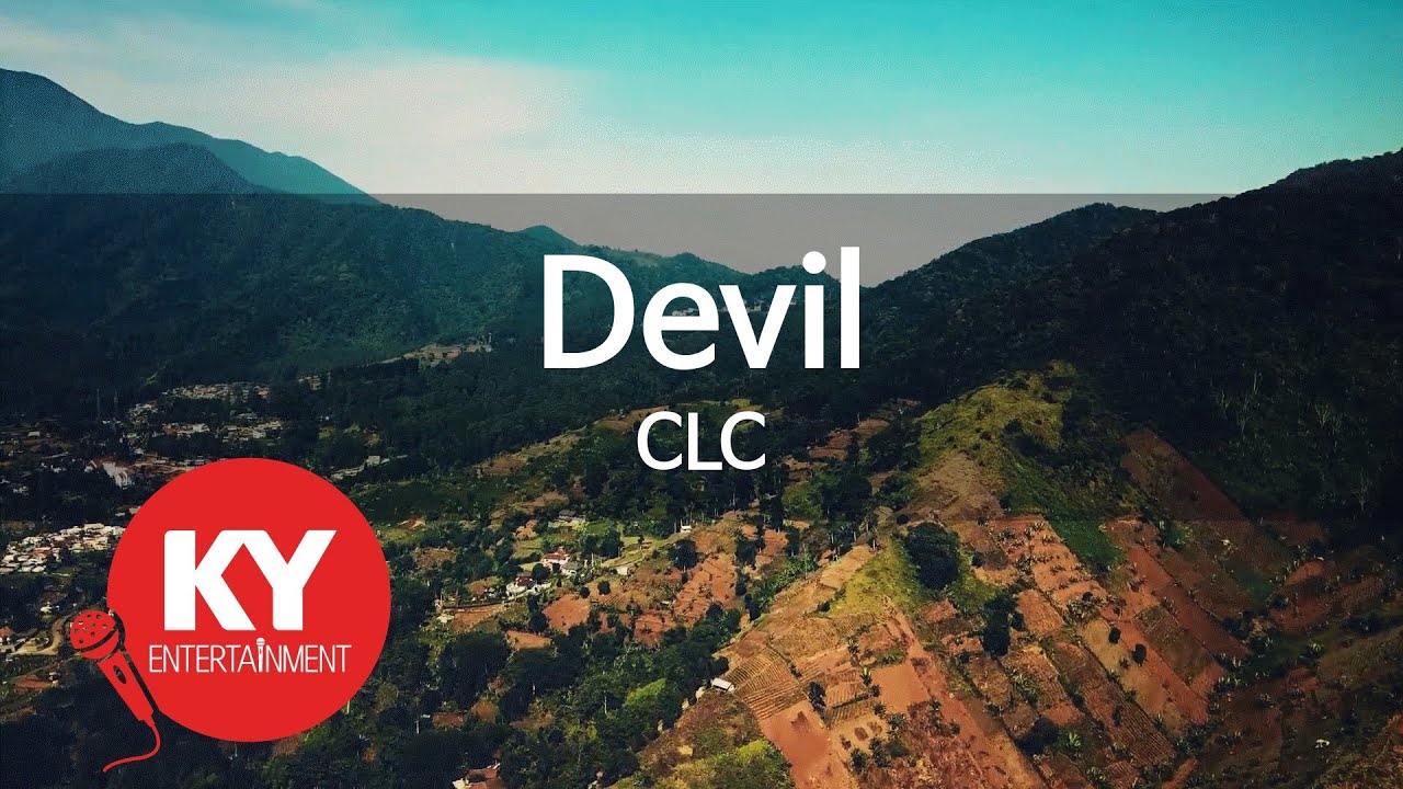 [KY ENTERTAINMENT] Devil - CLC (KY.21101) / KY Karaoke