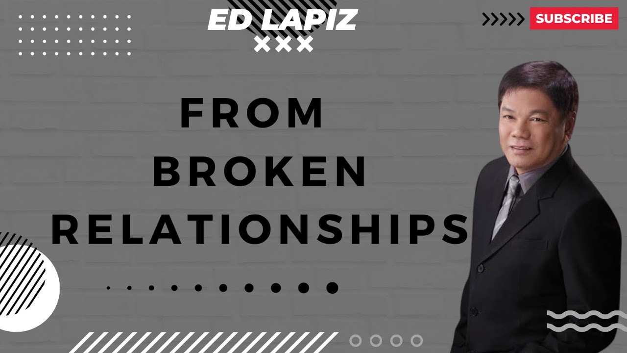 God Hears Prayer - FROM BROKEN RELATIONSHIPS | ED Lapiz 2023