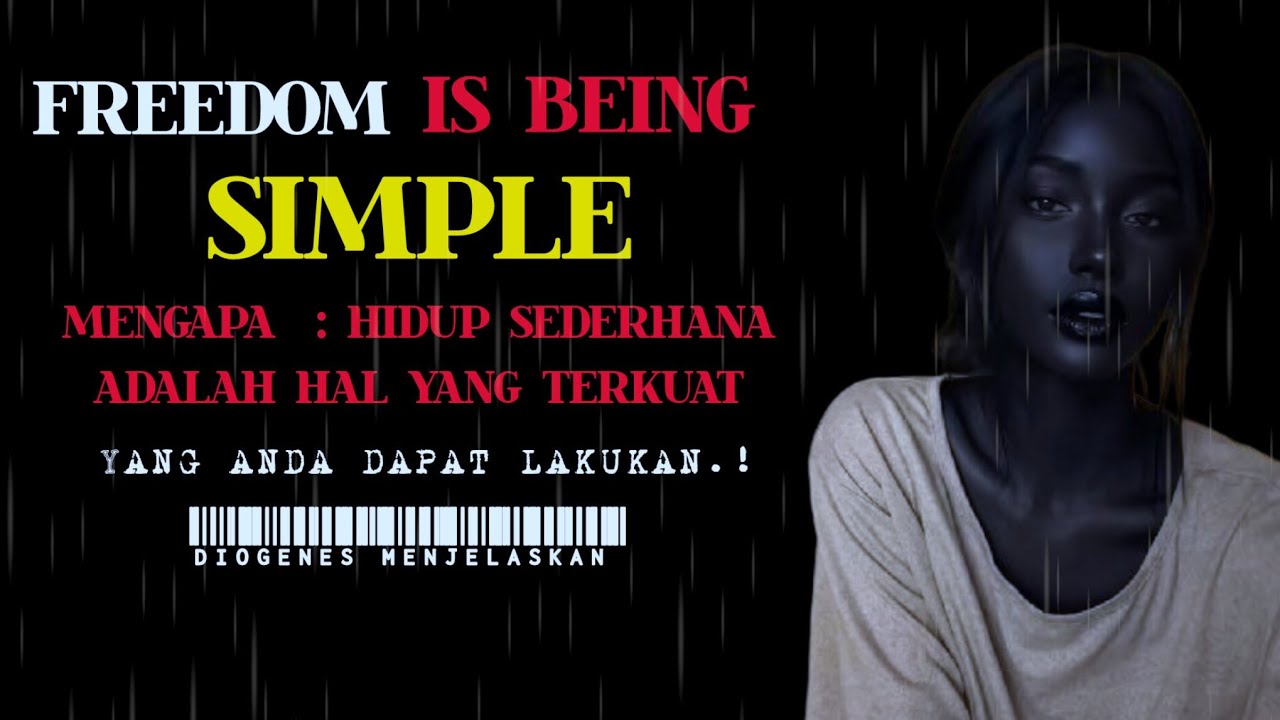 Hidup sederhana adalah hal terkuat yang dapat Anda lakukan - Diogenes menjelaskan 