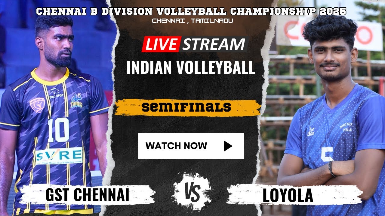1st Semifinals🔥GST Vs Loyola Chennai | HD Live | Chennai B Division Volleyball Championship 2025