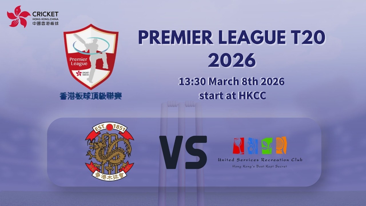 Premier League T20 2026 HKCC Premier vs USRC Premier Match 10