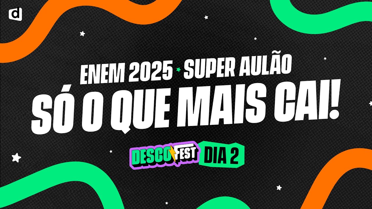 Super Aulão de Revisão NATUREZA E MATEMÁTICA ENEM 2025. SÓ O QUE MAIS CAI! #DescoFest