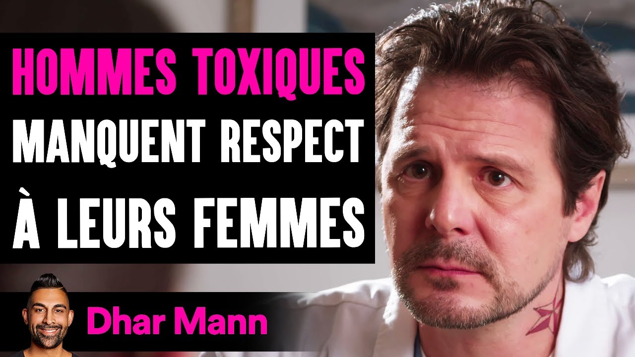 Les Hommes Toxiques Manquent De Respect À Leurs Femmes | Dhar Mann Studios
