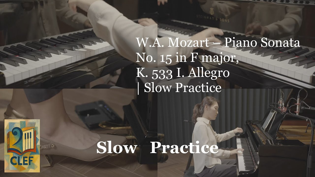 W.A. Mozart – Piano Sonata No. 15 in F major, K. 533 I. Allegro | Slow Practice
