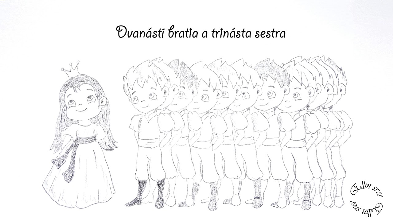 Dvanásti bratia a trinásta sestra | slovenská ľudová rozprávka na počúvanie