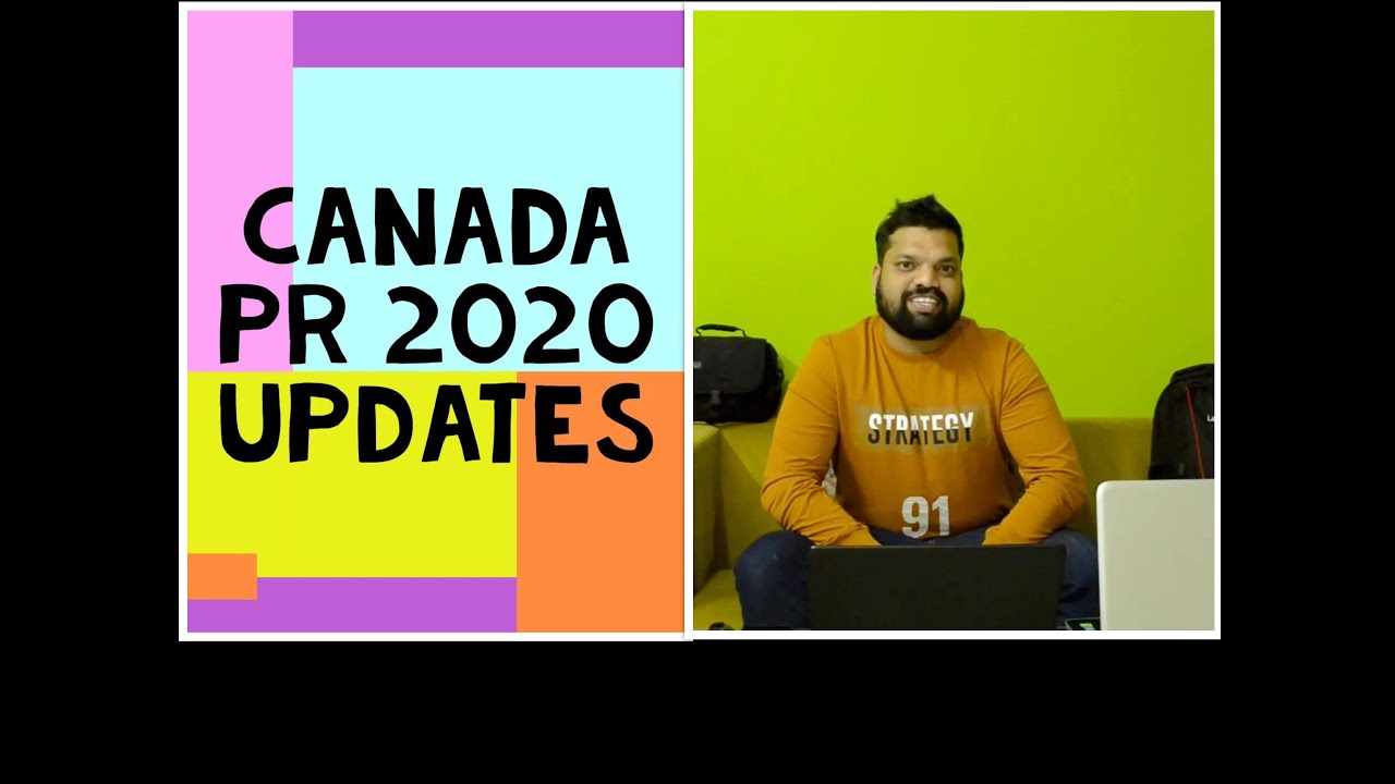 CANADA PR 2020 Updates